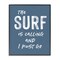 Stupell Industries Surf Is Calling Must Go Framed Giclee, design by Lettered and Lined